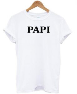 Papi T shirt