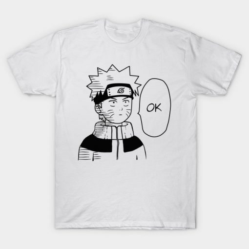 Ok Naruto T Shirt