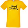 Rad Daddy T Shirt