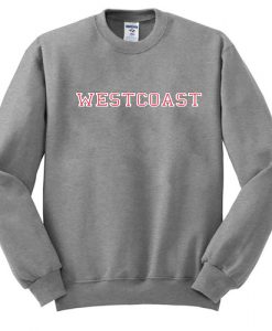 West coast sweatshirt