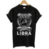 I Am A Libra T shirt