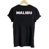 Malibu T shirt Back