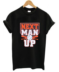 Next Man Up T shirt