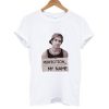 Perfection is my name tyler posey T shirt