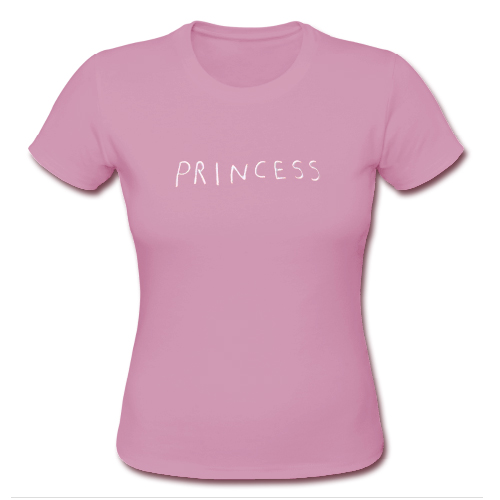 i am a princess t shirt