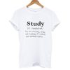 Study Definition T shirt
