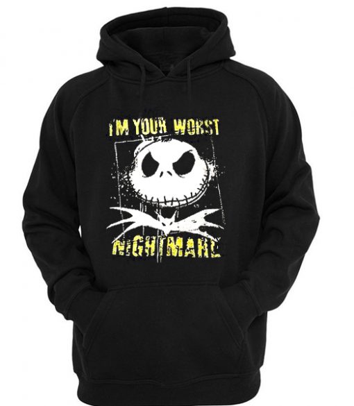I'm your worst hoodie