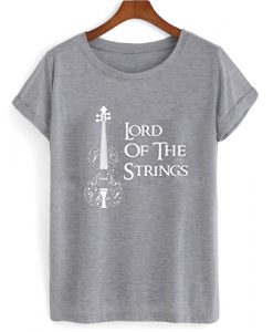Lord Of The Strings T shirt