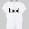 hood Tshirt