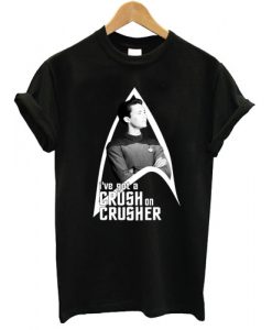 i've got crush on crusher tshirt