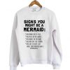 signs you might be a mermaid sweatshirt