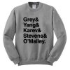 Grey & Yang & Karev & Stevens & O'Malley Sweatshirt