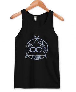 live forever young tanktop