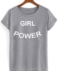 GIRL POWER T SHIRT