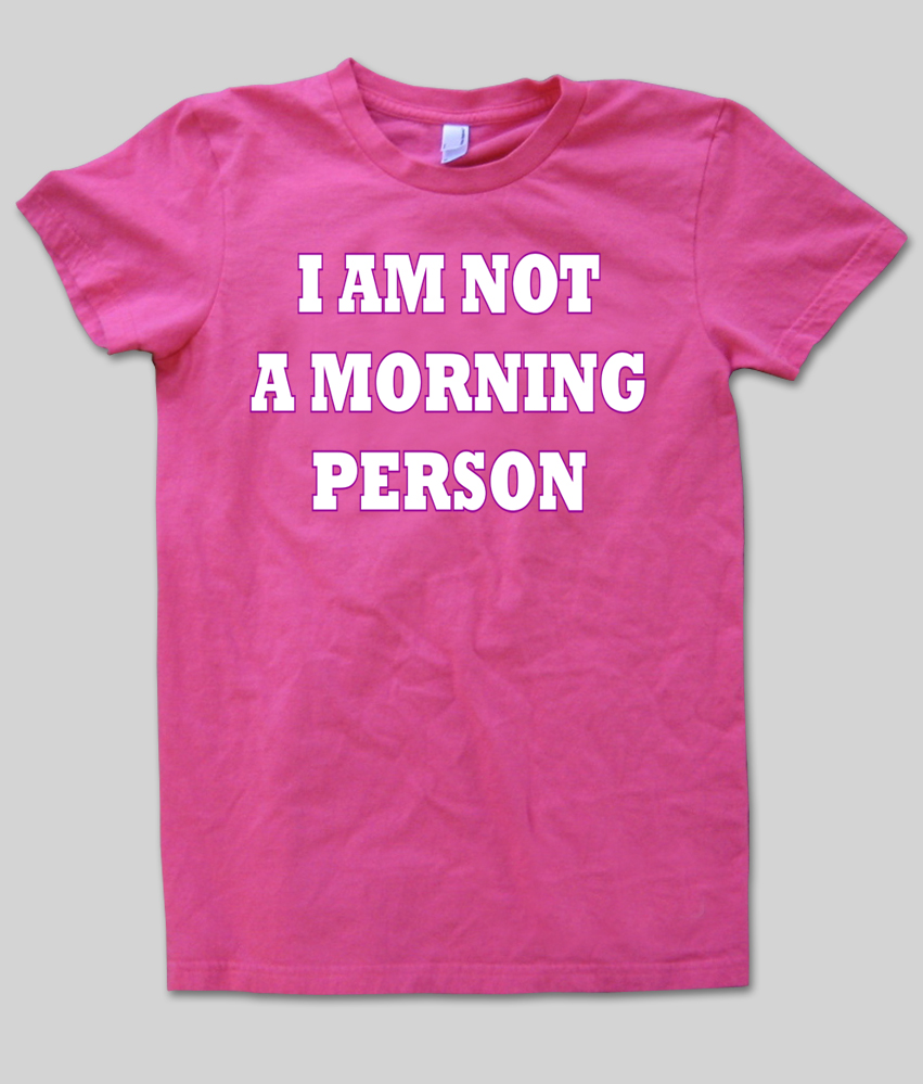 i-am-not-a-morning-person-tshirt