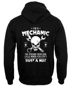 i'm a mechanic hoodie back