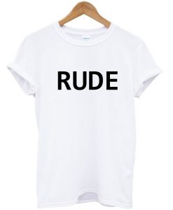 rude shirt