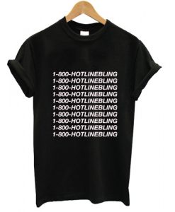 hotlinebling 2 tshirt
