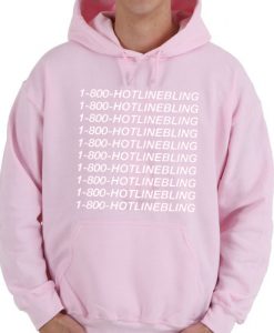 hotlinebling pink hoodie