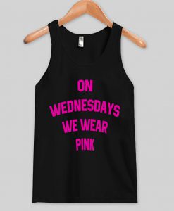 on wednesdays we wear pink tanktop