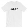 Joey Friends Tv Show T-shirt