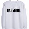 babygirl sweatshirt