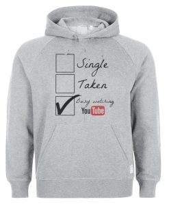 busy watching youtube hoodie