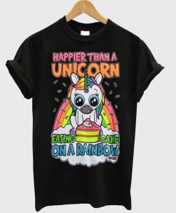 happier than unicorn tshirt