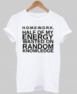 homework tshirt
