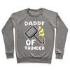 Daddy of Thunder Crewneck Sweatshirt