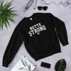 Butte Strong Sweatshirt,