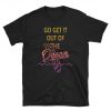 Go get it out of the ocean t shirt funny LA Baseball Short-Sleeve Unisex T-Shirt