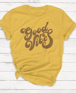 Good Vibes T-shirt, Positive Vibes, Retro Tshirt