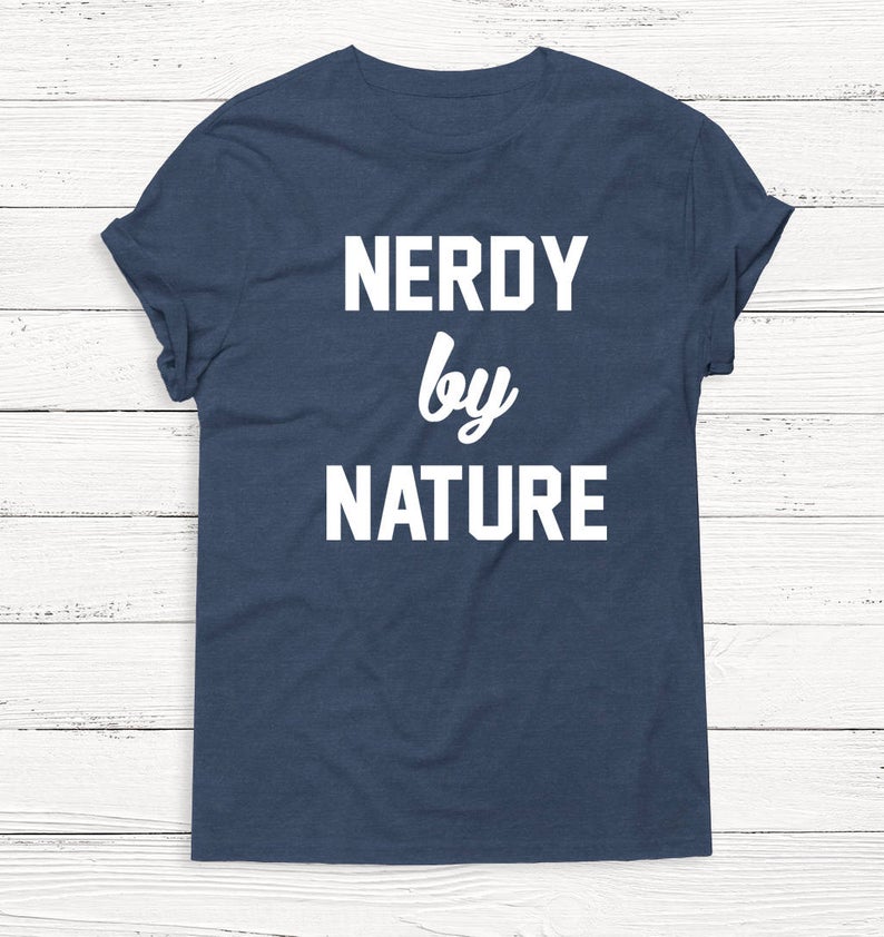 nerdy by nature t shirt