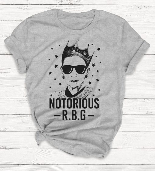Notorious RBG Tee - Ruth Bader Ginsburg - Feminism - Protest - Girl Power - Women Power - Graphic Tees - Equality - Funny Tshirt