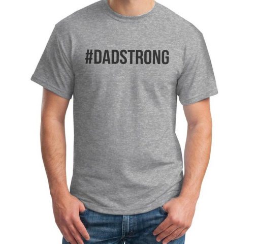 #DADSTRONG T-shirt