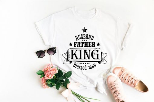 Husband, father,king t-shirt