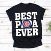Best Papa Ever Chicago Cubs Baseball Team Shirt