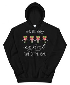 Its the most magical time of the year Hoodie