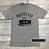 Pretty Fly For A Jedi Shirt