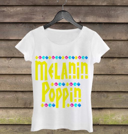 Melanin Poppin Woman Shirt
