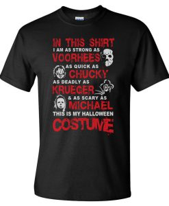 This Is My Halloween T-Shirt Costume Jason Voorhees, Chucky, Krueger, Michael