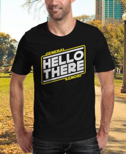 Hello There T-Shirt unisex