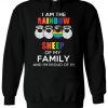 I Am The Rainbow Sheep Of My Family Hoode