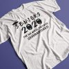 SENIORS 2020 Funny Graduation T-Shirt - The One Where They Were Quarantined