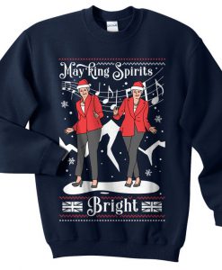 May'king Spirits Bright (Theresa May) Christmas Sweatshirt