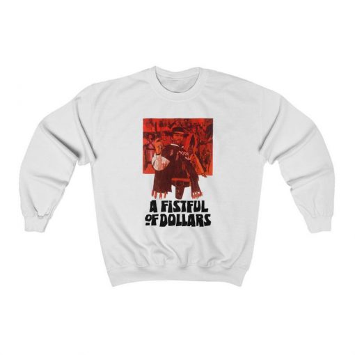 A Fistful Of Dollars Retro Poster Sweatshirt, 60s Wild West Movie, Mens Womens Jumper
