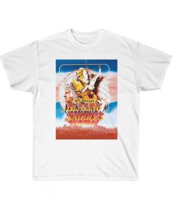 Blazing Saddles (1974) T-Shirt, Mel Brooks Film, Mens and Womens Retro Movie Tee