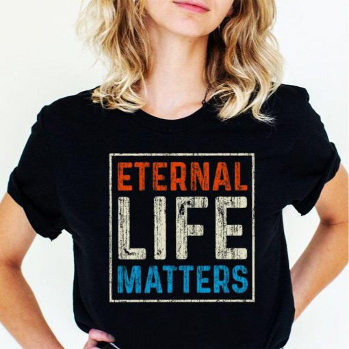 External Life Matters Shirt, Faith Shirt, Grace Shirt, Vintage Shirt, Trending Shirt