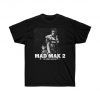 Mad Max 2 (1981) T-Shirt, The Road Warrior, Womens Mens Retro Movie Tee